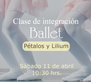 Clase introductoria Ballet Lilium o Pétalos